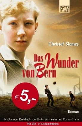 Das Wunder Von Bern  Roman'ın resmi