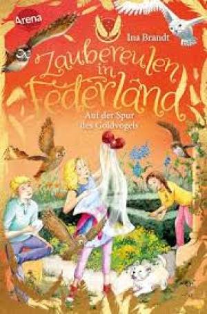 Zaubereulen In Federland 3 Auf Der Spur Des Goldvogels'ın resmi