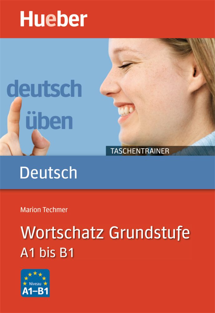 A grammatik. Hueber. Немецкий самоучитель Hueber. Grammatik a1. Немецкий b Grammatik.